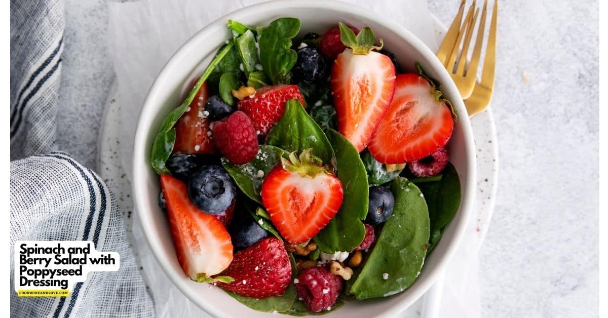 Spinach and Berry Salad with Poppy Seed Dressing, a delicious recipe made with fresh ingredients and topped with creamy honey dijon dressing.