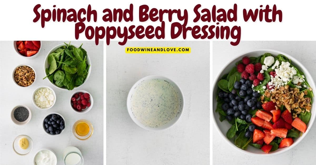 Spinach and Berry Salad with Poppy Seed Dressing, a delicious recipe made with fresh ingredients and topped with creamy honey dijon dressing.