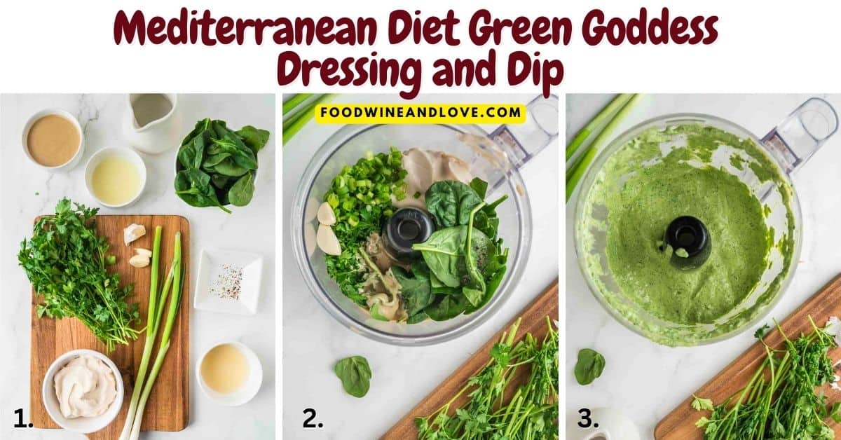 Mediterranean Diet Green Goddess Dressing and Dip, a tasty and freshly made recipe with Greek Yogurt, Tahini, and vinegar.