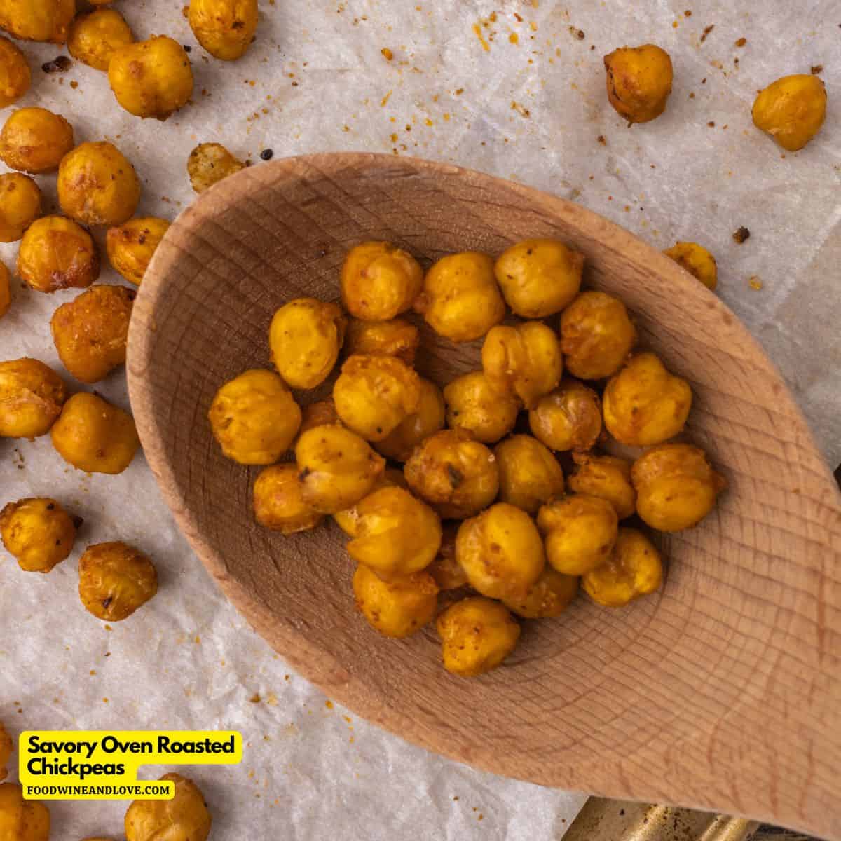 Savory Oven Roasted Chickpeas, a delicious vegan snack recipe made with olive oil and seasonings in about 40 minutes.