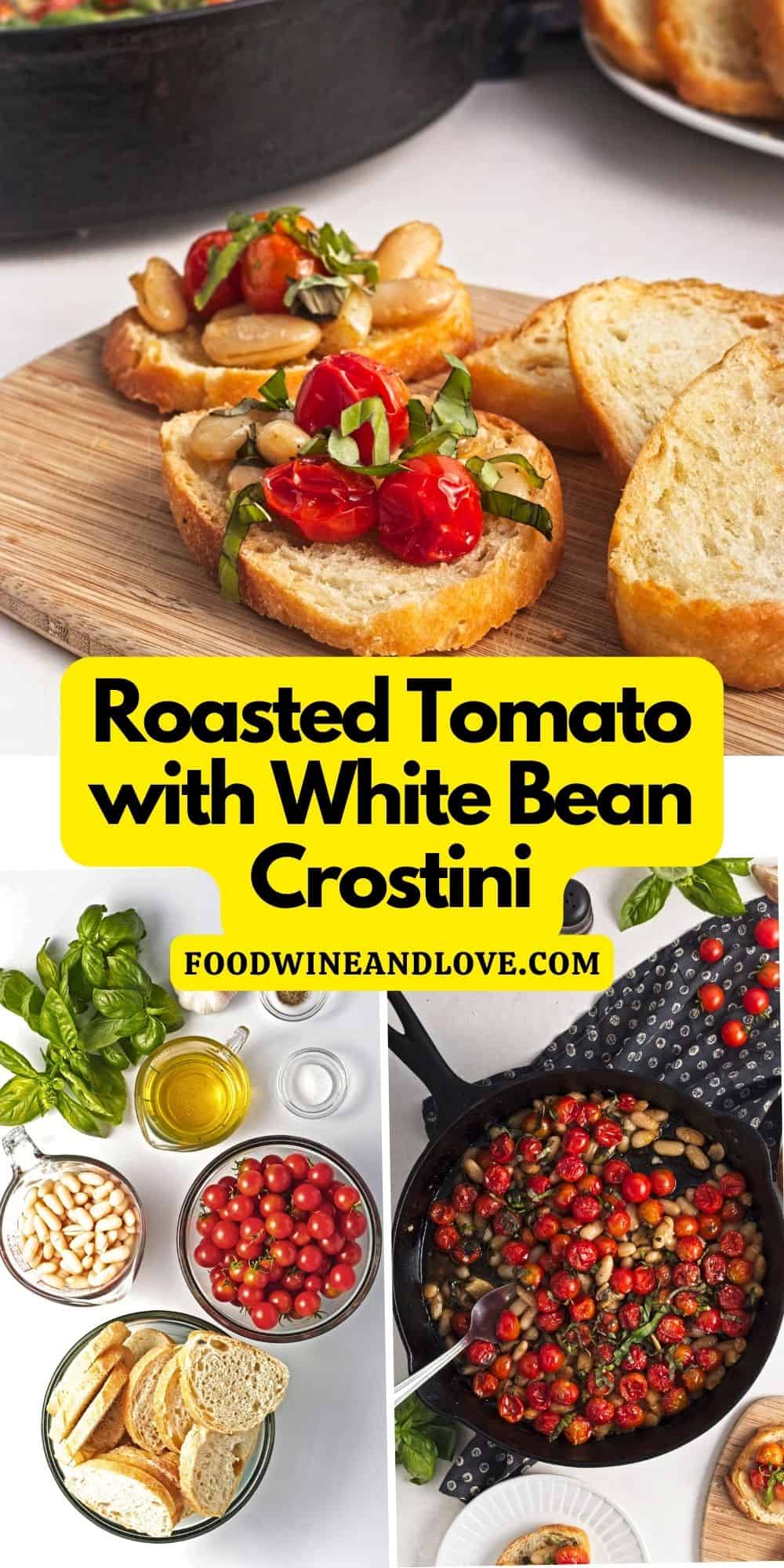 Roasted Tomato with White Bean Crostini, an easy appetizer recipe for toasted bread topped with slow roasted tomatoes, beans, and garlic.
