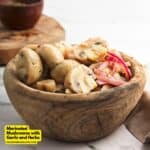 Marinated Mushrooms with Garlic and Herbs