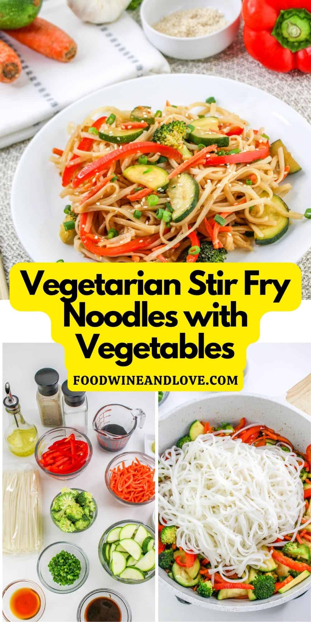 Vegetarian Stir Fry Noodles with Vegetables, a simple and delicious meal recipe made with rice noodles in about a half hour.
