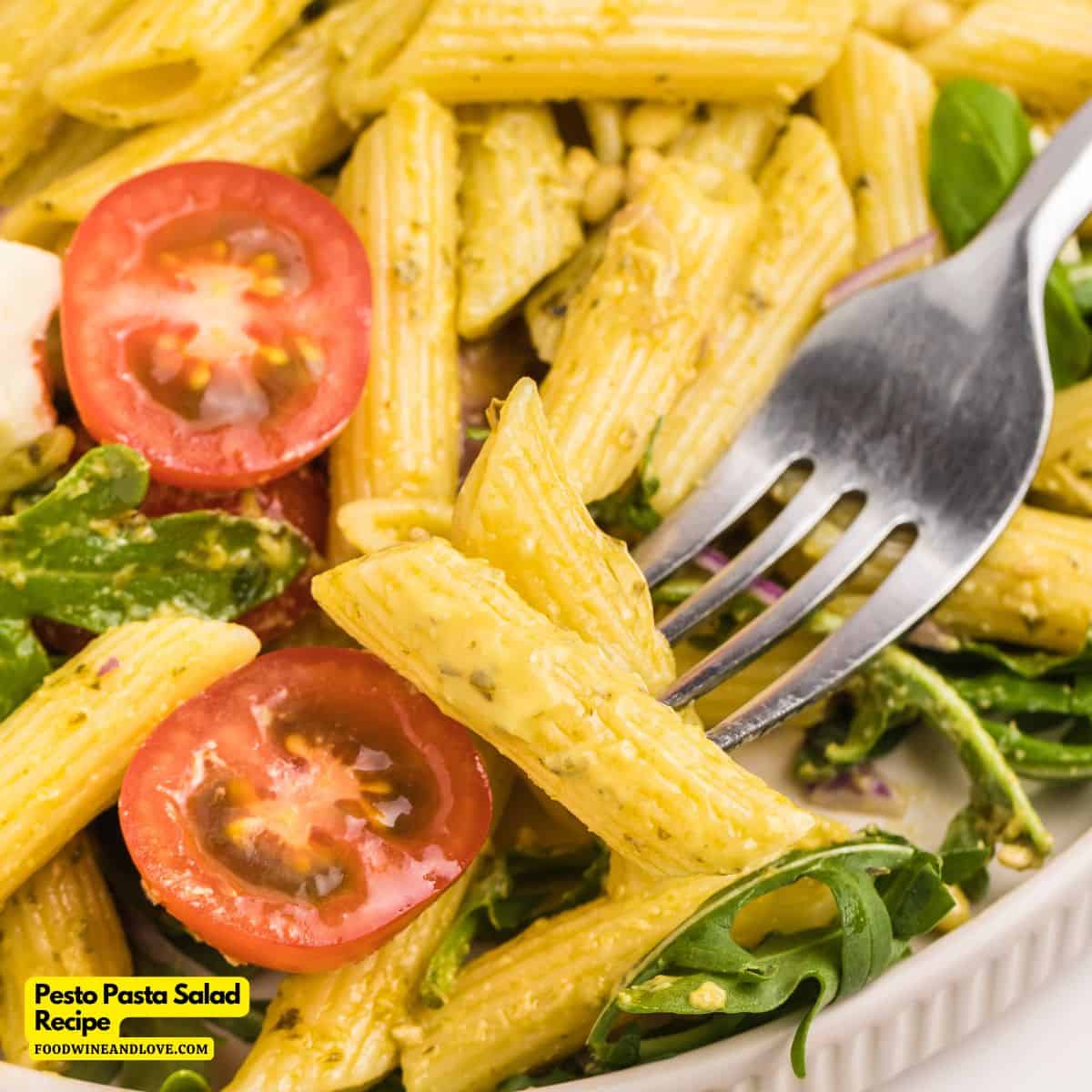 Pesto Pasta Salad Recipe, a vegetarian and Mediterranean diet recipe made with Penne pasta and arugula tossed in a creamy dressing.