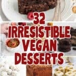 32 Irresistible Vegan Desserts to Try, Guiltfree and delicious, indulge in dairy-free cakes, cookies, and treats .